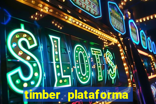 timber plataforma de jogos